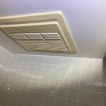 浴室天井　給湯循環式　温風暖房・乾燥・換気　工事・修理・撤去